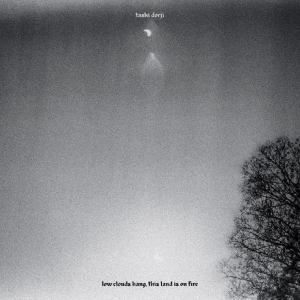 Dorji Tashi - Low Clouds Hang, This Land Is On Fi ryhmässä Kommande / Pop-Rock @ Bengans Skivbutik AB (5649362)