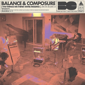 Balance And Composure - The Things We Think We're Missing L ryhmässä VINYYLI / Kommande / Pop-Rock @ Bengans Skivbutik AB (5649379)