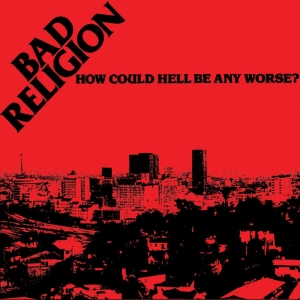 Bad Religion - How Could Hell Be Any Worse (Red Wi ryhmässä VINYYLI @ Bengans Skivbutik AB (5649449)