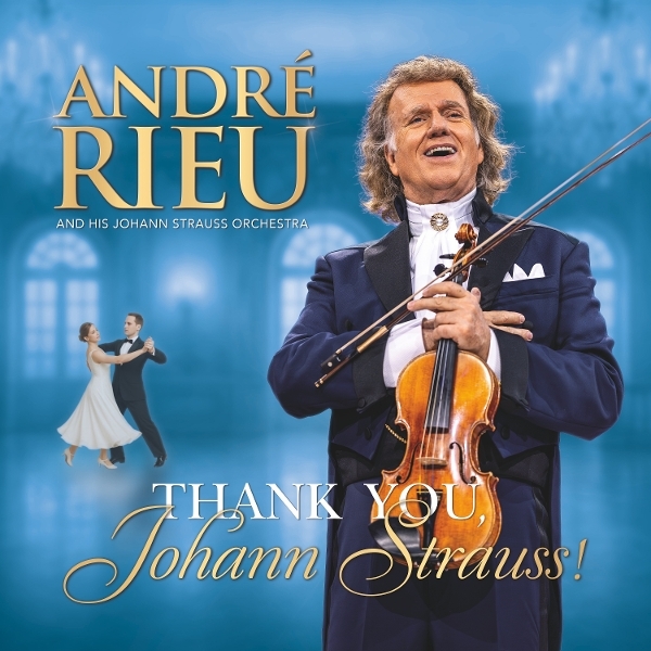 André Rieu - Thank You Johann Strauss ryhmässä CD / Myydyimmät @ Bengans Skivbutik AB (5649475)