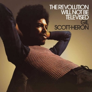Gil Scott-Heron - The Revolution Will Not Be Televise ryhmässä VINYYLI / Kommande / Pop-Rock @ Bengans Skivbutik AB (5649565)