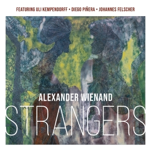 Alexander Wienand - Strangers ryhmässä CD / Kommande / Jazz @ Bengans Skivbutik AB (5649618)