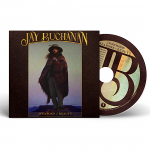 Jay Buchanan - Weapons Of Beauty ryhmässä CD @ Bengans Skivbutik AB (5649805)