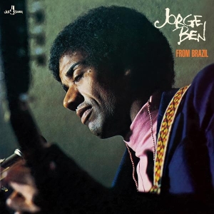 Jorge Ben - From Brazil ryhmässä ME SUOSITTELEMME / Perjantain julkaisut / 2025-11-21 @ Bengans Skivbutik AB (5649811)