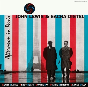 John Lewis & Sacha Distel - Afternoon In Paris ryhmässä ME SUOSITTELEMME / Perjantain julkaisut / 2025-11-21 @ Bengans Skivbutik AB (5649812)