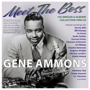 Gene Ammons - Meet The Boss - The Singles & Album ryhmässä CD / Kommande / Jazz @ Bengans Skivbutik AB (5649870)
