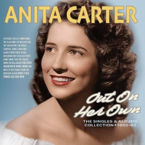 Anita Carter - Out On Her Own - The Singles & Albu ryhmässä CD / Kommande / Country @ Bengans Skivbutik AB (5649873)