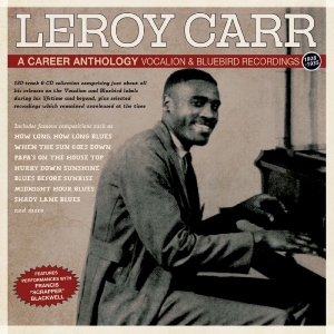 Leroy Carr - A Career Anthology: A Career Anthol ryhmässä CD / Nyheter / Blues @ Bengans Skivbutik AB (5649874)