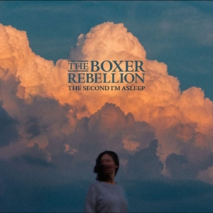 The Boxer Rebellion - The Second I?M Asleep ryhmässä CD @ Bengans Skivbutik AB (5649902)