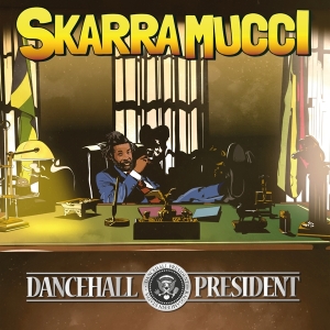 Skarra Mucci - Dancehall President ryhmässä VINYYLI / Reggae @ Bengans Skivbutik AB (5649972)