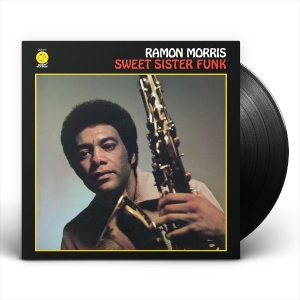 Ramon Morris - Sweet Sister Funk ryhmässä ME SUOSITTELEMME / Startsida - Vinyl Nyheter & Kommande @ Bengans Skivbutik AB (5649982)