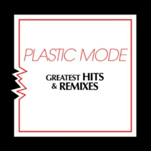 Plastic Mode - Greatest Hits & Remixes ryhmässä VINYYLI / Kommande / Pop-Rock @ Bengans Skivbutik AB (5649996)