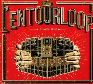 L Entourloop - Le Savoir Faire ryhmässä CD @ Bengans Skivbutik AB (5650188)