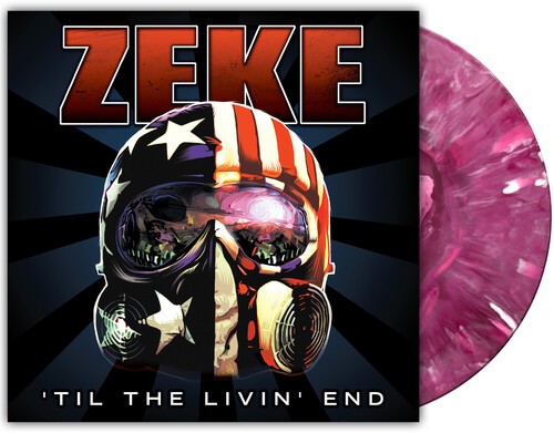 Zeke - Til The Livin' End ryhmässä VINYYLI / Hårdrock @ Bengans Skivbutik AB (5650230)