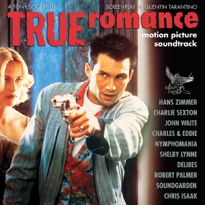 Various Artists - True Romance--Motion Picture Soundt ryhmässä VINYYLI @ Bengans Skivbutik AB (5650353)