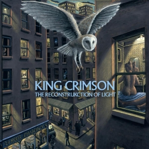 King Crimson - Reconstrukction Of Light The ryhmässä ME SUOSITTELEMME / Startsida - CD Nyheter & Kommande @ Bengans Skivbutik AB (5650600)
