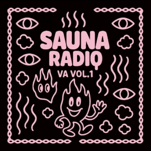 Various Artists - Sauna Radio Compilation ryhmässä VINYYLI / Kommande / Pop-Rock @ Bengans Skivbutik AB (5650643)