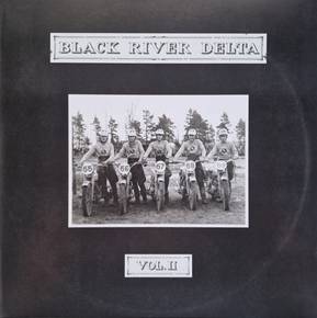 Black River Delta - Vol II (Ltd Gatefold Cover Reissue) ryhmässä VINYYLI / Nyheter / Pop-Rock @ Bengans Skivbutik AB (5650679)