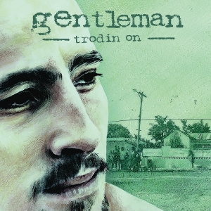 Gentleman - Trodin On ryhmässä VINYYLI / Kommande / Reggae @ Bengans Skivbutik AB (5650696)