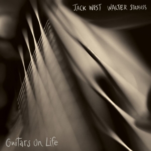 West Jack Walter Strauss - Guitars On Life ryhmässä VINYYLI / Kommande / Jazz @ Bengans Skivbutik AB (5650753)