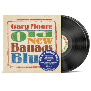 Gary Moore - Old New Ballads Blues ryhmässä VINYYLI / Kommande / Blues,Pop-Rock @ Bengans Skivbutik AB (5650792)