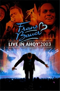 Frans Bauer - Live In Ahoy 2003 ryhmässä Musiikki-DVD & Bluray @ Bengans Skivbutik AB (5650871)