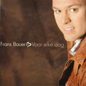 Frans Bauer - Voor Elke Dag ryhmässä CD @ Bengans Skivbutik AB (5650876)