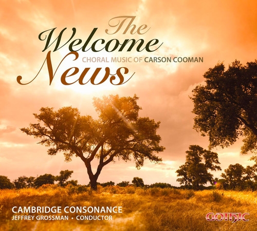 Carson Cooman - The Welcome News ryhmässä CD / Klassiskt @ Bengans Skivbutik AB (5650884)