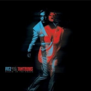 Fitz And The Tantrums - Pickin' Up The Pieces ryhmässä VINYYLI / Pop-Rock @ Bengans Skivbutik AB (5650895)