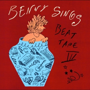Benny Sings - Beat Tape Iii ryhmässä VINYYLI / Kommande / Pop-Rock @ Bengans Skivbutik AB (5650986)