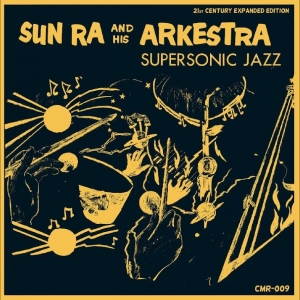 Sun Ra & His Arkestra - Supersonic Jazz ryhmässä VINYYLI / Kommande / Jazz @ Bengans Skivbutik AB (5650990)