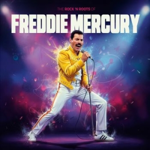 Mercury Freddie - Rock N' Roots Of (White Vinyl Lp) ryhmässä VINYYLI / Kommande / Pop-Rock @ Bengans Skivbutik AB (5651428)