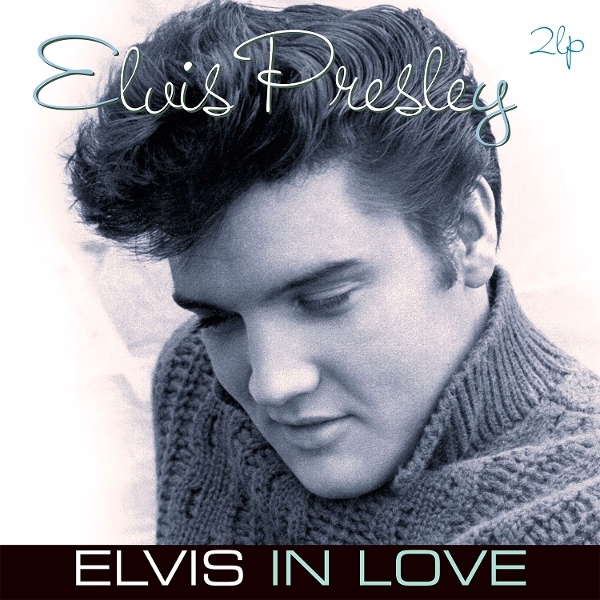 Elvis Presley - Elvis In Love ryhmässä ME SUOSITTELEMME / Perjantain julkaisut / 2026-01-23 @ Bengans Skivbutik AB (5651472)
