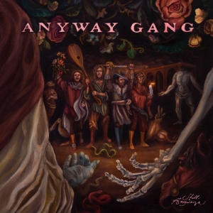 Anyway Gang - Still Anyways ryhmässä CD @ Bengans Skivbutik AB (5651506)