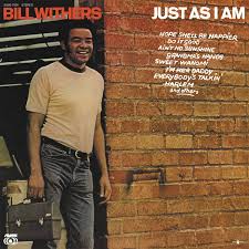 Bill Withers - Just As I Am ryhmässä ME SUOSITTELEMME / Perjantain julkaisut / 2026-02-06 @ Bengans Skivbutik AB (5651545)