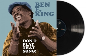 Ben E. King - Dont Play That Song (Black Vinyl Lp ryhmässä VINYYLI / Kommande / RnB-Soul @ Bengans Skivbutik AB (5651583)