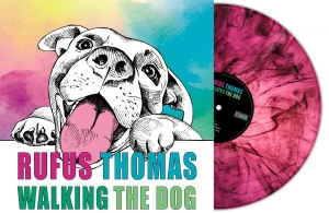 Rufus Thomas - Walking The Dog (Magenta Marbled Vi ryhmässä VINYYLI / Kommande / RnB-Soul @ Bengans Skivbutik AB (5651594)