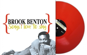 Benton Brook - Songs I Love To Sing (Red Vinyl Lp) ryhmässä VINYYLI / Kommande / RnB-Soul @ Bengans Skivbutik AB (5651602)
