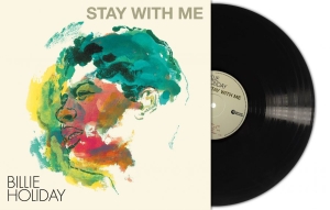 Holiday Billie - Stay With Me (Black Vinyl Lp) ryhmässä VINYYLI / Kommande / Jazz @ Bengans Skivbutik AB (5651613)
