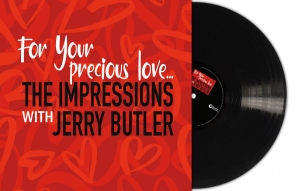 Impressions The - For Your Precious Love (Black Vinyl ryhmässä VINYYLI / Kommande / RnB-Soul @ Bengans Skivbutik AB (5651616)
