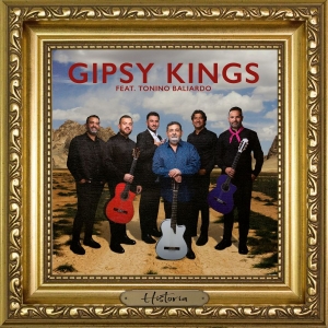 Gipsy Kings Feat. Tonino Baliardo - Historia ryhmässä CD / Kommande / Pop-Rock,World Music @ Bengans Skivbutik AB (5651672)