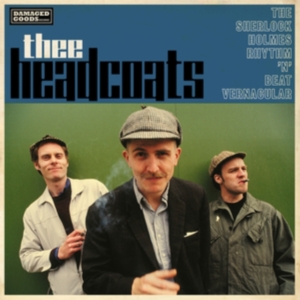 Thee Headcoats - The Sherlock Holmes Rhythm 'N' Beat Vernacular ryhmässä VINYYLI / Importnyheter / Pop-Rock @ Bengans Skivbutik AB (5651687)