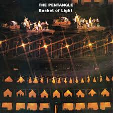 Pentangle - Basket Of Light ryhmässä ME SUOSITTELEMME / Perjantain julkaisut / 2026-02-06 @ Bengans Skivbutik AB (5651695)