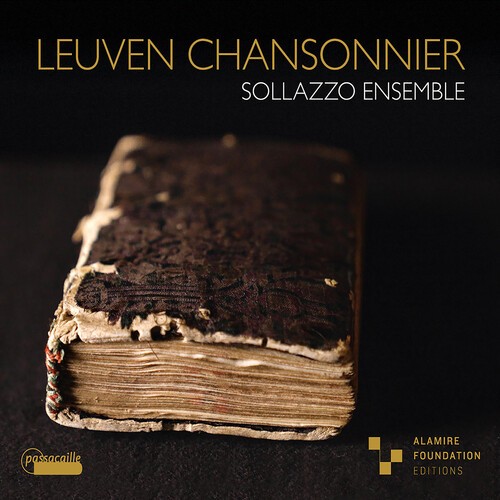 Sollazzo Ensemble - Leuven Chansonnier ryhmässä CD / Klassiskt @ Bengans Skivbutik AB (5651702)