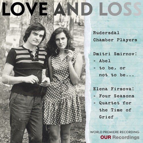 Rudersdal Chamber Players - Love And Loss ryhmässä CD / Klassiskt @ Bengans Skivbutik AB (5651704)