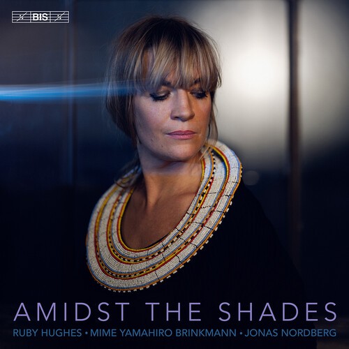 Ruby Hughes Jonas Nordberg Mime Y - Amidst The Shades ryhmässä Musiikki / SACD / Klassiskt @ Bengans Skivbutik AB (5651717)