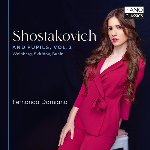 Fernanda Damiano - Shostakovich And Pupils, Vol. 2 - W ryhmässä CD / Klassiskt @ Bengans Skivbutik AB (5651725)