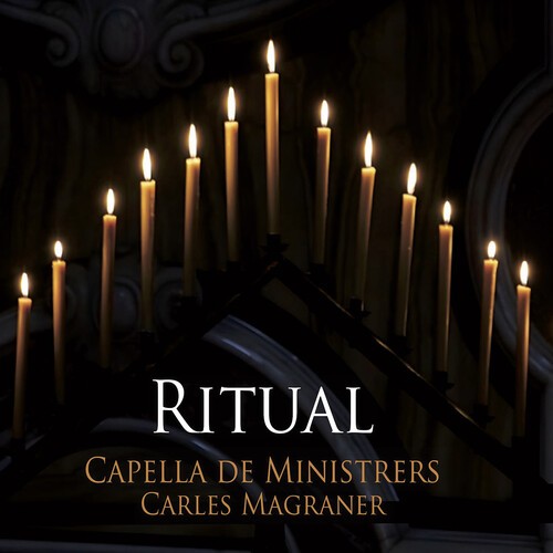 Capella De Ministrers Carles Magra - Ritual ryhmässä CD / Klassiskt @ Bengans Skivbutik AB (5651729)