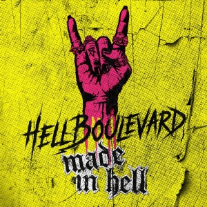 Hell Boulevard - Made In Hell ryhmässä CD / Kommande / Pop-Rock @ Bengans Skivbutik AB (5651871)