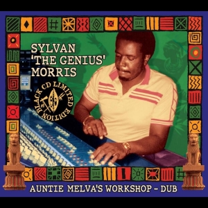 Sylvan ?The Genius? Morris - Auntie Melva?S Workshop Dub ryhmässä CD / Reggae @ Bengans Skivbutik AB (5651881)